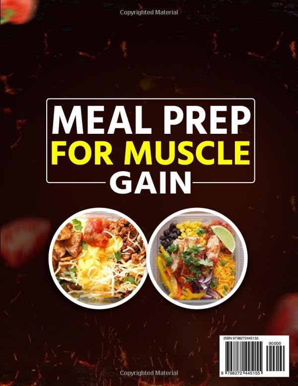 Meal Prep for Muscle Gain: Fuel Your Workouts with Protein-Packed Meals, Featuring Over 200 Muscle-Building Recipes by Morgan Wills
