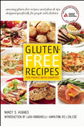 Gluten-Free Recipes for People with Diabetes: A Complete Guide to Healthy, Gluten-Free Living by Nancy S. Hughes