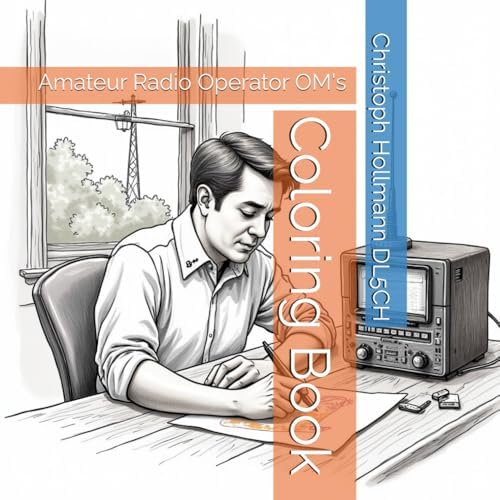 Coloring Book: Amateur Radio Operator by Christoph "DL5CH" Hollmann