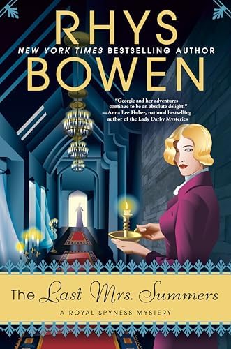 The Last Mrs. Summers (A Royal Spyness Mystery) by Rhys Bowen