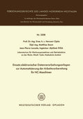 Einsatz elektronischer Datenverarbeitungsanlagen zur Automatisierung der Arbeitsvorbereitung für NC-Maschinen (Forschungsberichte des Landes Nordrhein-Westfalen, 2208) (German Edition) by Herwart Opitz