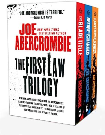 The First Law Trilogy by Joe Abercrombie