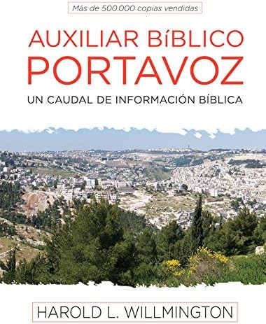 Auxiliar bíblico Portavoz (Spanish Edition) by Harold L. Willmington