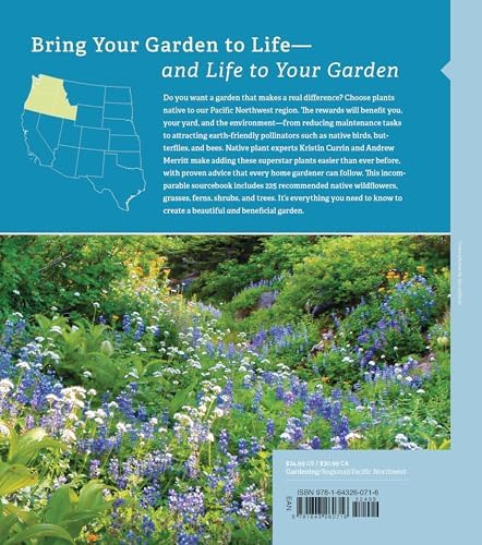 The Pacific Northwest Native Plant Primer: 225 Plants for an Earth-Friendly Garden by Kristin Currin