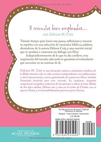 Demasiado bendecida para estar estresada: Devocionales de 3 minutos para mujeres (Spanish Edition) by Debora M. Coty