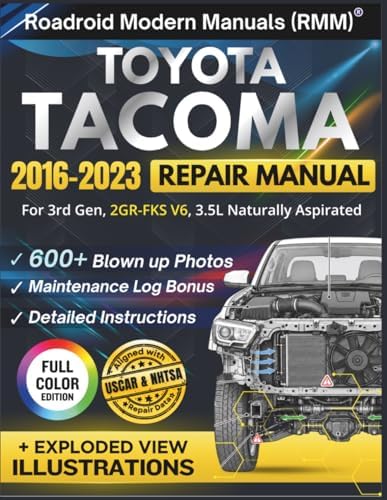 TOYOTA TACOMA 2016-2023 REPAIR MANUAL: Illustrative DIY Guide for the 3rd Gen, 2GR-FKS V6, 3.5L Engine | Featuring 600+ High-Resolution Exploded View Diagrams and Step-by-Step Procedures by Vin Kraftman