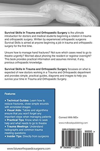 Survival Skills In Trauma and Orthopaedic Surgery: An Introductory Guide To Trauma and Orthopaedic Surgery by Ben Marson