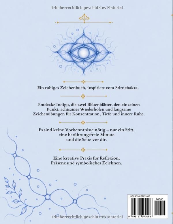 Das Stirnchakra Neurografisches Zeichen-Workbook: Vierzig Zeichenübungen mit der Farbe Indigo, den zwei Blütenblättern und dem einen Punkt (German Edition) by Viktoriia Summers