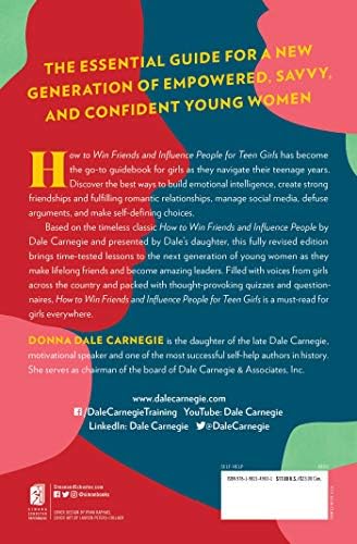 How to Win Friends and Influence People for Teen Girls (Dale Carnegie Books) by Donna Dale Carnegie
