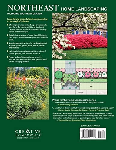 Northeast Home Landscaping, Fourth Edition: 54 Landscape Designs with 200+ Plants & Flowers for Your Region (Creative Homeowner) USA: CT, MA, ME, NH, NY, RI, VT - Canada: NB, NS, ON, PEI, and QC by Ruth Rogers Clausen