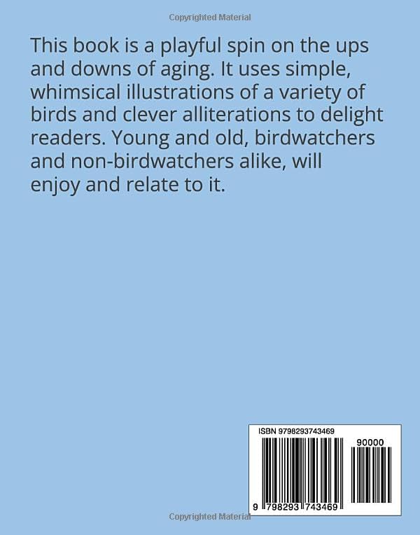 Getting Old is for the Birds by Christina Evans