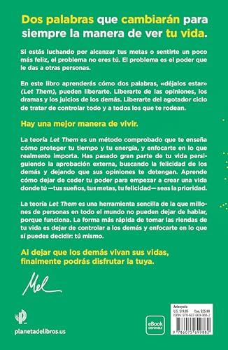 La teoría Let Them. La clave está en soltar: El método que te puede cambiar la vida y del que millones de personas no dejan de hablar / The Let Them Theory (Spanish Edition) by Mel Robbins