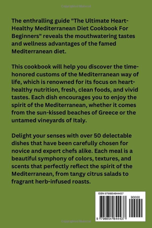 The Ultimate Heart-Healthy Mediterranean Diet Cookbook For Beginners by Mclan O. Micheals RDN