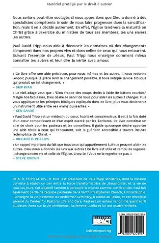 Instruments entre les mains du Rédempteur (Instruments in the Redeemer's Hands): Quand Dieu utilise des gens qui ont besoin de changement, pour en ... qui ont besoin de changement (French Edition) by Paul David Tripp