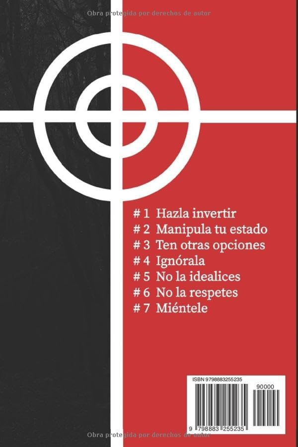 La Psicología Oscura detrás de la Seducción: Las 7 reglas prohibidas de un cazador experto (Spanish Edition): Seducción, Atracción, Persuasión, ... (Libros de sabiduría para hombres en español) by Luigi X. Caleb