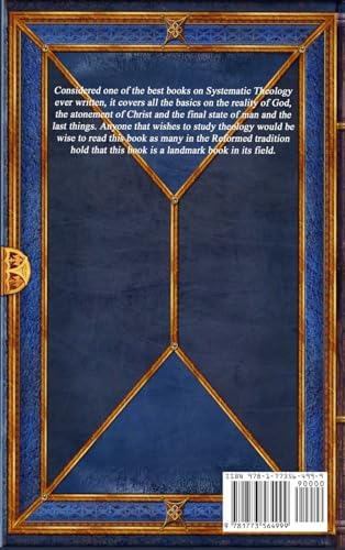 Berkhof's Systematic Theology by Louis Berkhof
