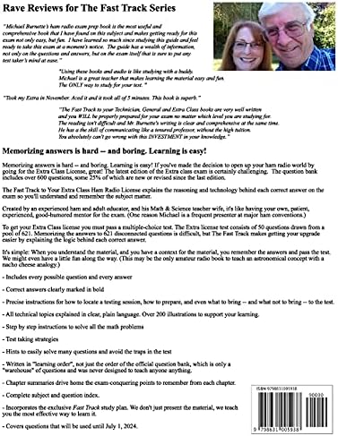 The Fast Track to Your Extra Class Ham Radio License: Covers all FCC Amateur Extra Class Exam Questions July 1, 2020 through June 30, 2024 (Fast Track Ham License Series) by Michael Burnette