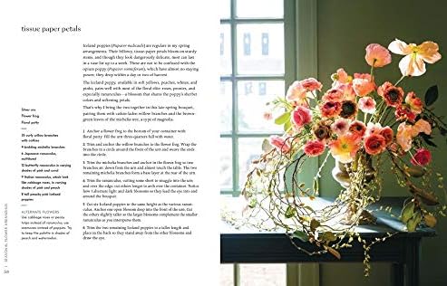 Seasonal Flower Arranging: Fill Your Home with Blooms, Branches, and Foraged Materials All Year Round by Ariella Chezar