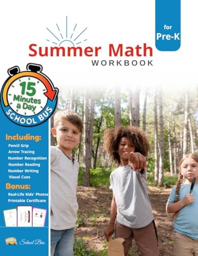 Summer Math Workbook for Pre-K: Build Preschool Skills in Numbers, Letters & Writing Before Kindergarten by SCHOOL BUS