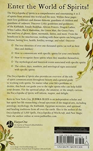 Encyclopedia of Spirits: The Ultimate Guide to the Magic of Fairies, Genies, Demons, Ghosts, Gods & Goddesses – A Comprehensive Reference for Witchcraft, Folklore, and Spirituality by Judika Illes