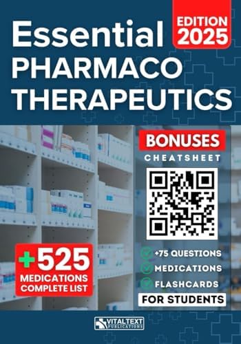 Essential Pharmacotherapeutic: Clear Concepts and Digital Resources for Advanced Practice [NPs, ANPs, DNPs, and PA-Cs] by VITALTEXT Publications