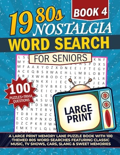 1980s Nostalgia Word Search For Seniors: Large Print Puzzle Book with 100 Themed 80s Word Searches Featuring Classic Music, TV Shows, Cars, Slang & ... Lane Nostalgia Word Search for Seniors) by Memory Lane Publishing
