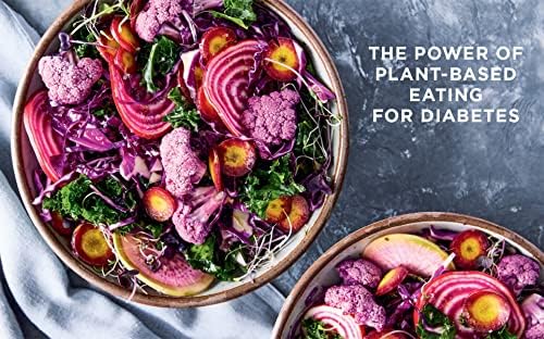 The Plant-Powered Plan to Beat Diabetes: A Guide for Prevention and Management - 100 Vegan Recipes Cookbook by Sharon Palmer RD