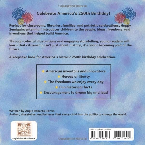 Happy Semiquincentennial by Angie Roberts Harris