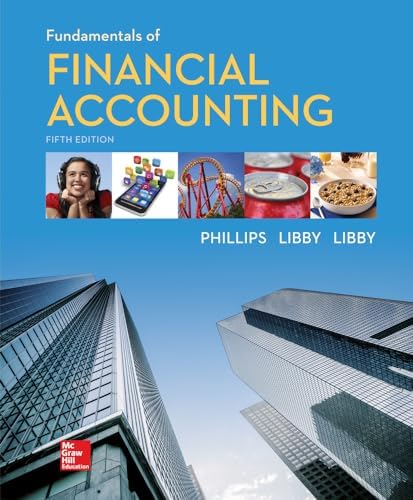 Fundamentals of Financial Accounting by Fred Phillips