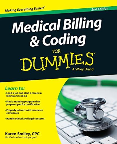 Medical Billing & Coding Fd, 2e (For Dummies (Career/Education)) by Karen Smiley