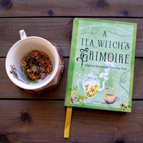 A Tea Witch's Grimoire: Magickal Recipes for Your Tea Time by S. M. Harlow