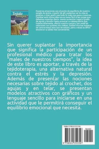 TEJIDO TERAPIA: una alternativa creativa para eliminar el estrés y los niveles de tensión (TEJIDO 2 AGUJAS, CROCHET Y OTRAS TECNICAS) (Spanish Edition) by Angelita