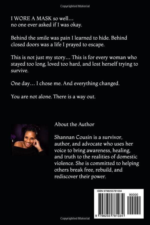 I Wore A Mask: A story of survival, truth, and the masks we wear by Shannan Cousin