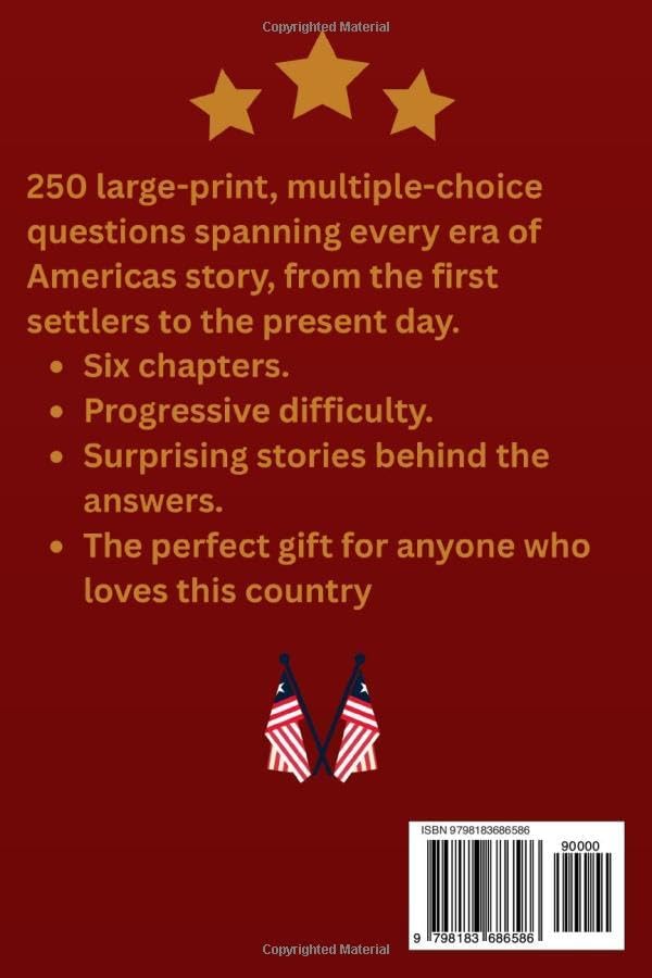 The Ultimate American History Quiz: 250 Large Print Trivia Questions for History Buffs, Family Game Nights & Patriotic Celebrations by Bobby Fielder