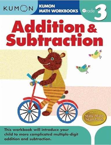 Kumon Grade 3 Addition & Subtraction (Kumon Math Workbooks) by Kumon Publishing