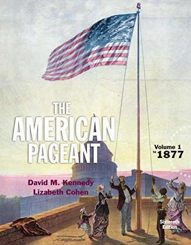 American Pageant, Volume 1 by David M. Kennedy