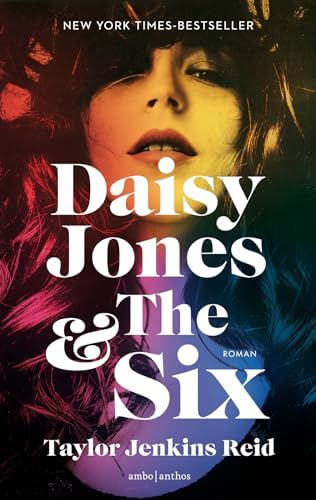 Daisy Jones & The Six (Dutch Edition) by Taylor Jenkins Reid