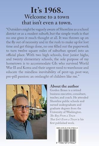 The Boy From a Town That Isn't Even a Town by Gordon Braun