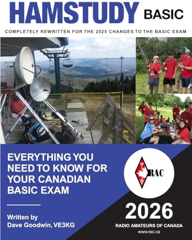 Hamstudy Basic 2026: Everything you need to know for your Canadian Amateur Radio Basic Qualification Exam by Dave Goodwin (VE3KG)