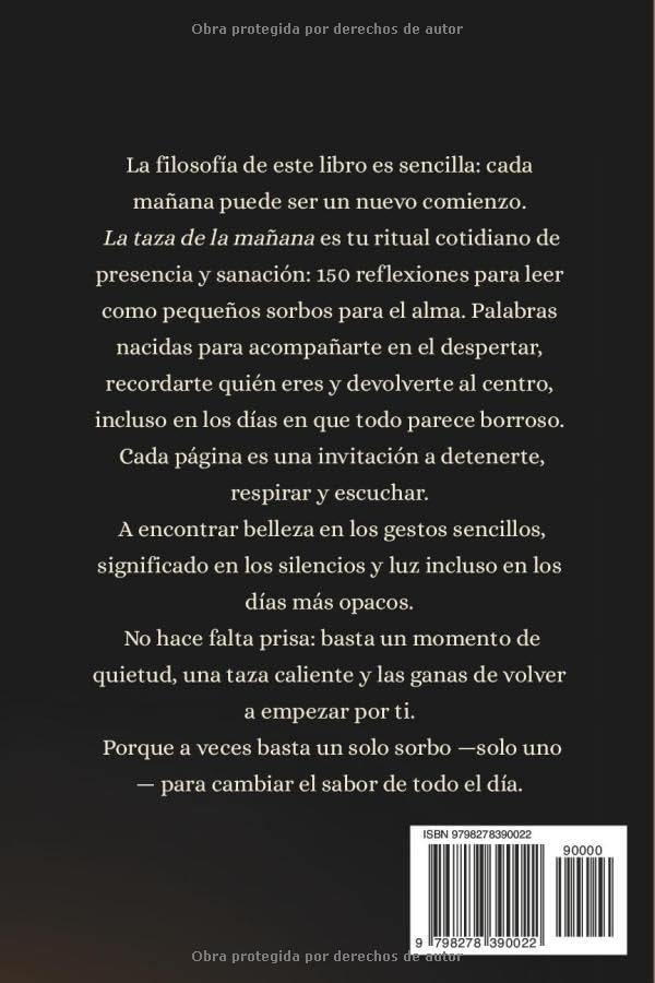 la taza de la mañana: Micro-rituales de sanación para empezar de nuevo cada día (El ritual de la mañana - Colección) (Spanish Edition) by Camille J. Sage