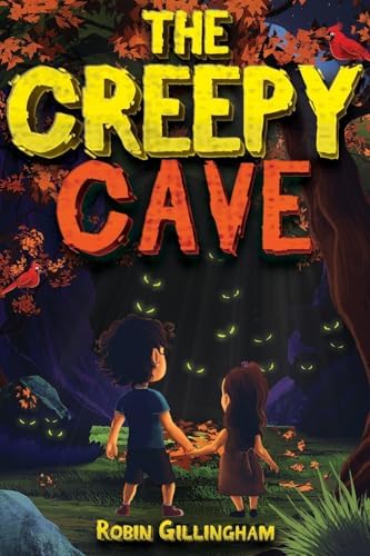 The Creepy Cave: Decodable Dyslexia Book for Kids (Dyslexia Reading Tools for Kids) (Dyslexia Reading Books for Kids Age 8-12) by Robin Gillingham