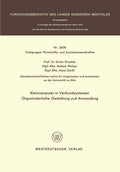 Kleincomputer in Verbundsystemen: Organisatorische Gestaltung und Anwendung (Forschungsberichte des Landes Nordrhein-Westfalen, 2608) (German Edition) by Erwin Grochla