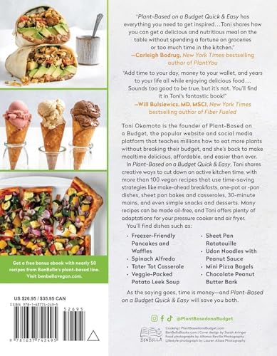 Plant-Based on a Budget Quick & Easy: 100 Fast, Healthy, Meal-Prep, Freezer-Friendly, and One-Pot Vegan Recipes by Toni Okamoto