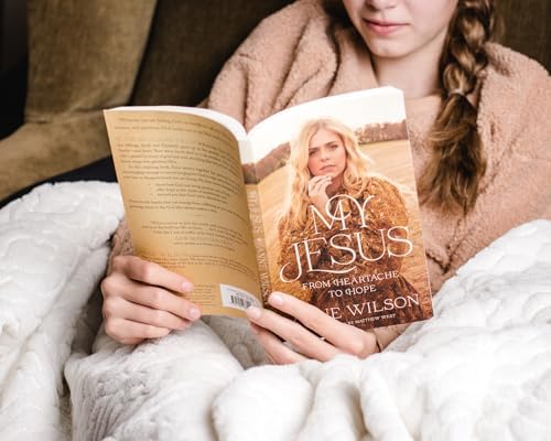 My Jesus: From Heartache to Hope (An Encouraging True Story of Recovering from Tragedy and Finding Purpose) by Anne Wilson