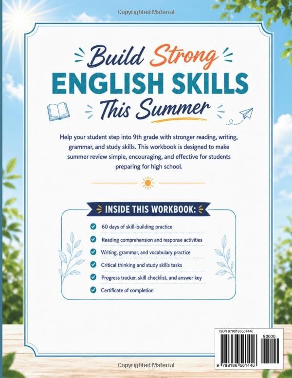 9th Grade English Prep Summer Workbook: 60 Days of Reading, Writing, Grammar, Vocabulary, Critical Thinking and Study Skills Practice by Madison Clark