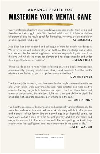 Mastering Your Mental Game: Secrets from My Twenty-Five Years on the PGA Tour―A Practical Guide to Improving Your Performance in Sports, Work, and Life by Julie Elion