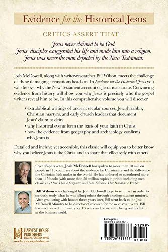 Evidence for the Historical Jesus: A Compelling Case for His Life and His Claims (The McDowell Apologetics Library) by Josh McDowell