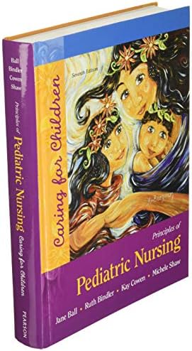 Principles of Pediatric Nursing: Caring for Children by Marcia London