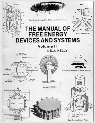 The Manual of Free Energy Devices and Systems by Kelly D.A