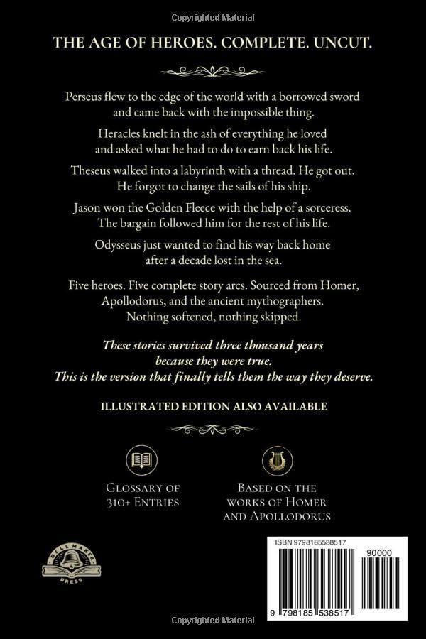 Greek Mythology - The Age of Heroes: A Collection of Myths and Legends of Monsters, Quests & the Trojan War — Reader's Edition (Folklore, Myths & Legends) by Claudia Renberg